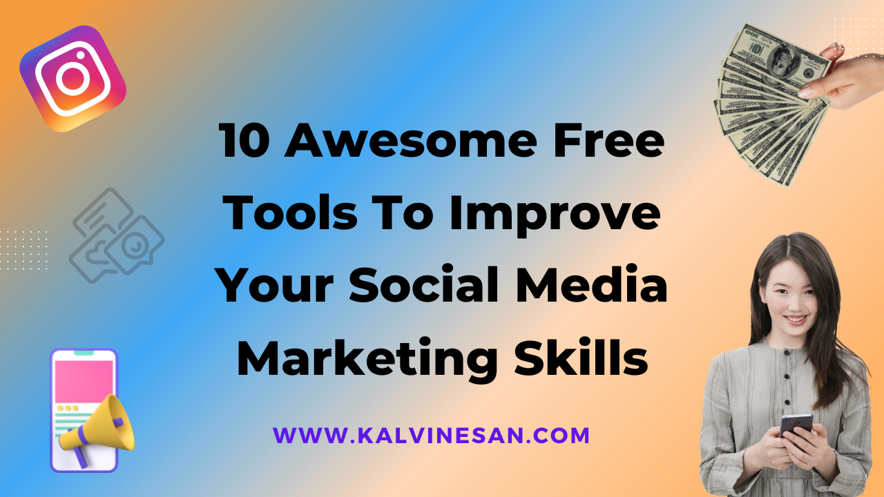 Top 10 Free Tools For Social Media Marketing